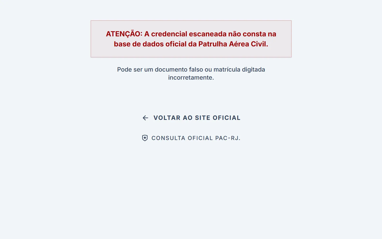 Página de validação da PAC avisando que a credencial escaneada não consta na base oficial